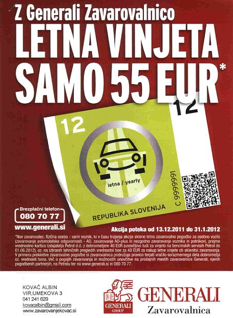 Z Generali zavarovalnico... LETNA VINJETA SAMO 55 EUR!